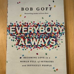 Everybody Always by Bob Goff Book